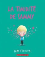 Timidité de Sammy